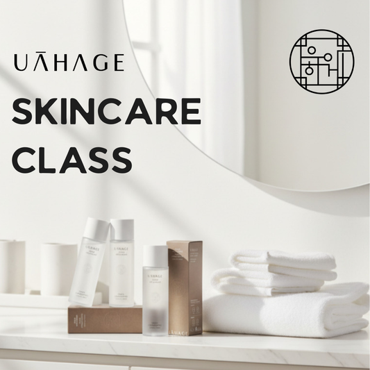 SKINCARE CLASS X UAHAGE
