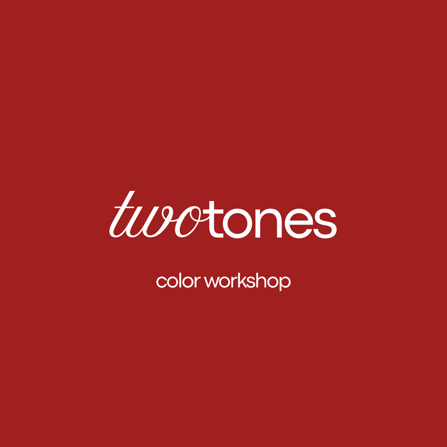 Two Tones Color Workshop 25.4.26 (inkl. 30€ Goodie Bag)